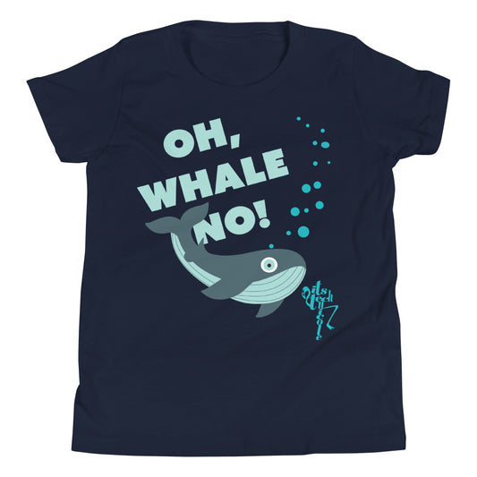 Oh, Whale No! Youth Short Sleeve T-Shirt