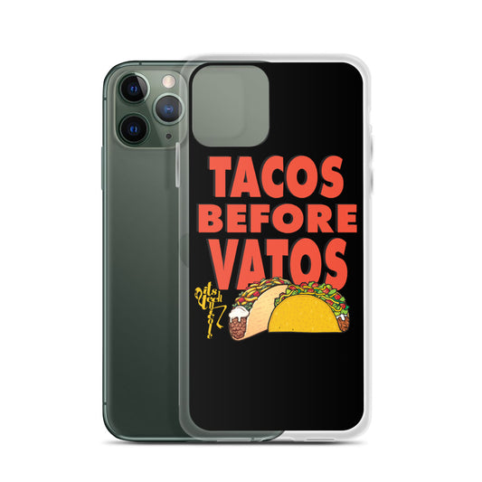 Tacos Before Vatos iPhone Case