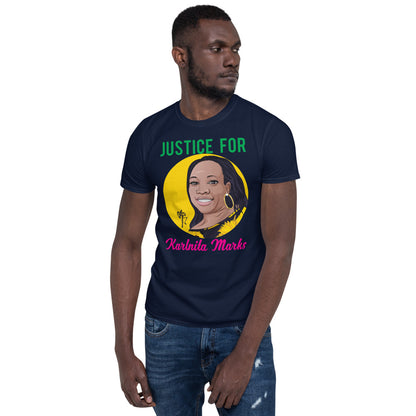 Justice for Karlnita Marks Short-Sleeve Unisex T-Shirt