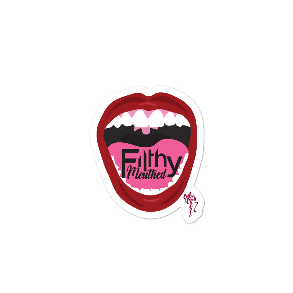 Filthy Mouthed Bubble-free stickers