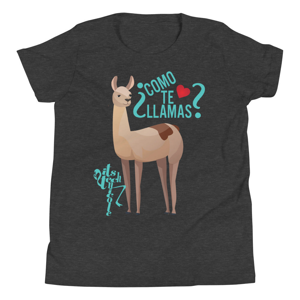 Como Te Llamas Youth Short Sleeve T-Shirt
