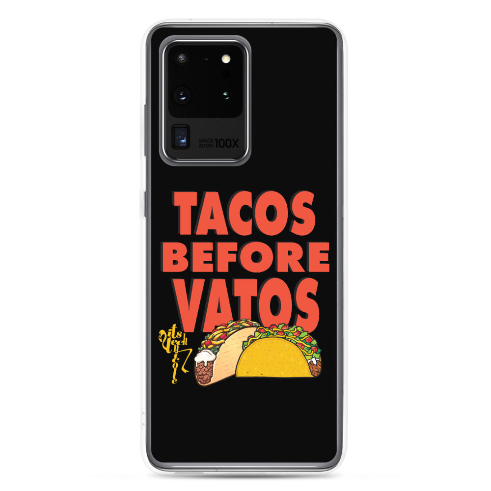 Tacos Before Vatos Samsung Case