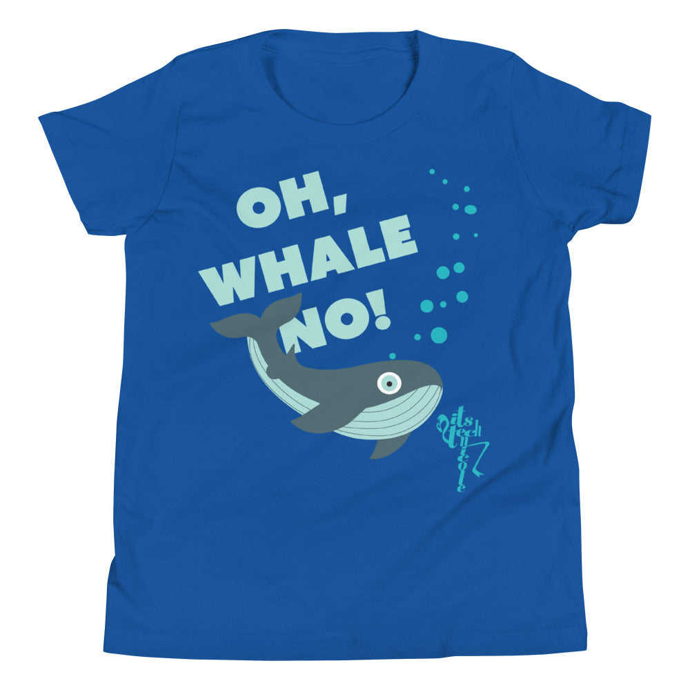 Oh, Whale No! Youth Short Sleeve T-Shirt