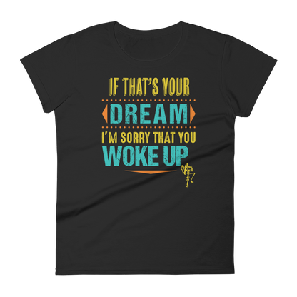 Dream Women's short sleeve t-shirt