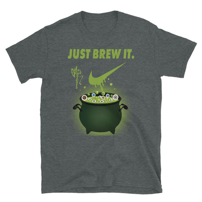 Just Brew It! Short-Sleeve Unisex T-Shirt