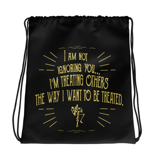Treating Others Drawstring bag