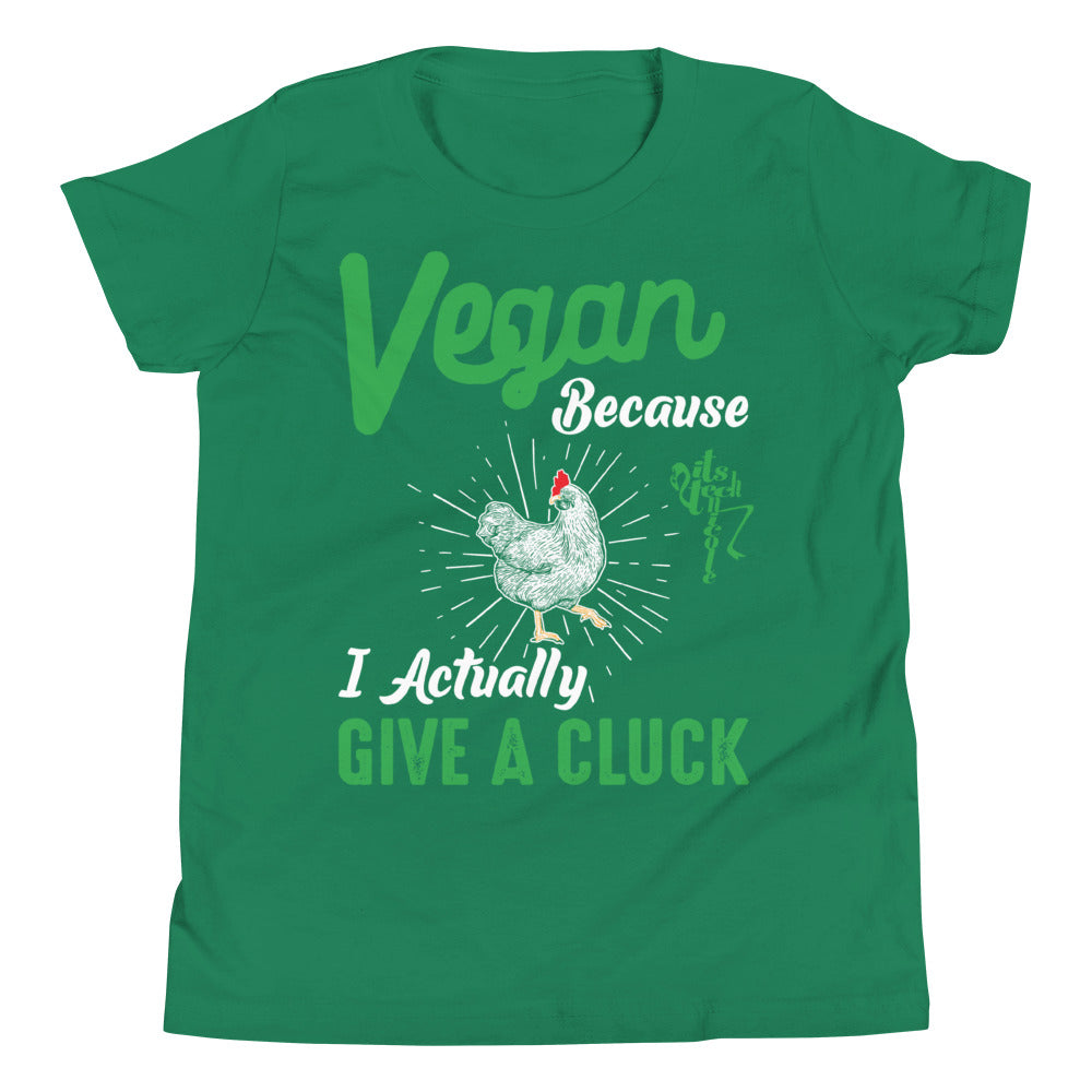Vegan Because I Actually Give A Cluck Youth Short Sleeve T-Shirt