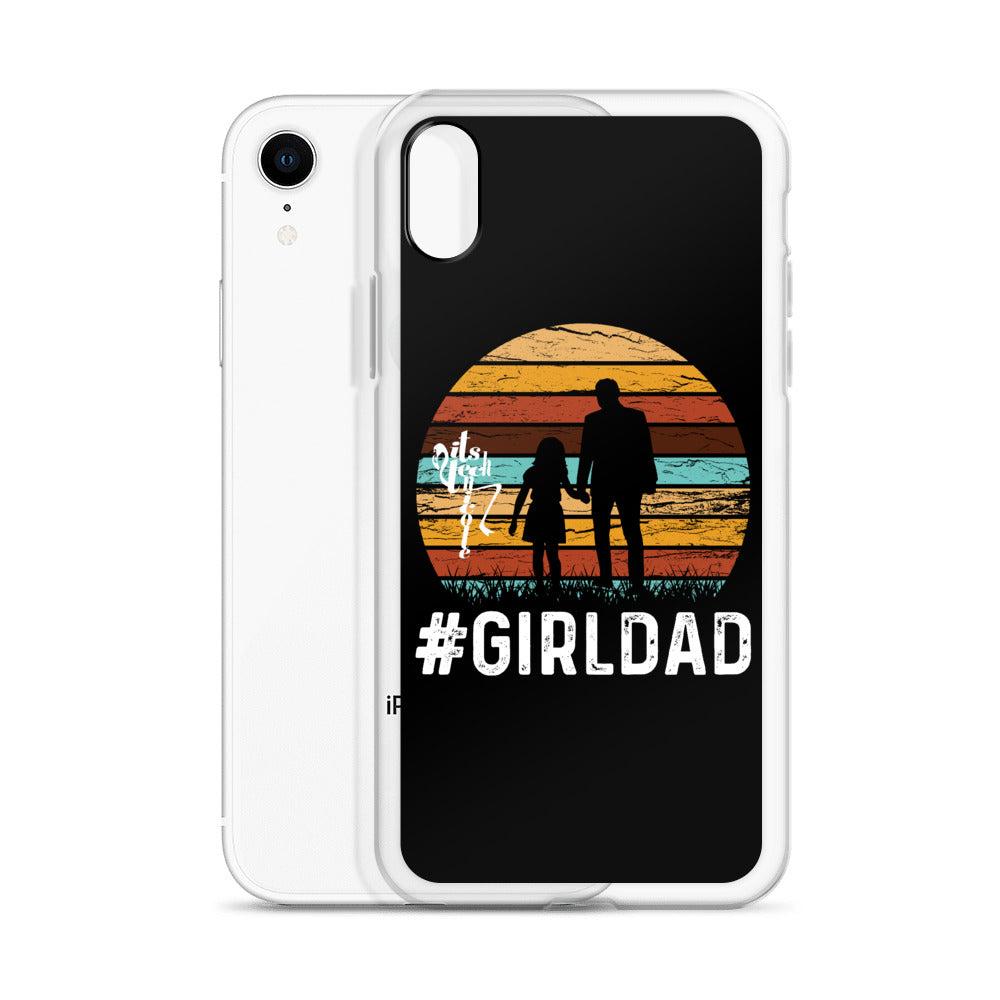 #GirlDad iPhone Case