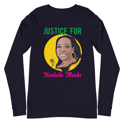 Justice for Karlnita Marks Unisex Long Sleeve Tee