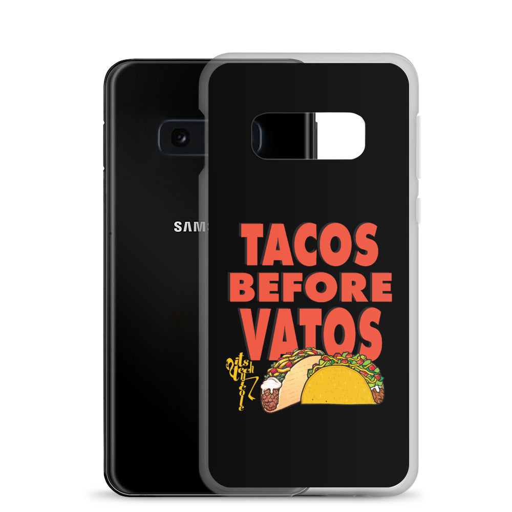 Tacos Before Vatos Samsung Case