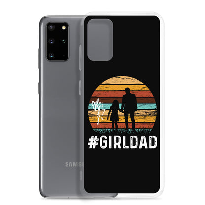 #GirlDad Samsung Case