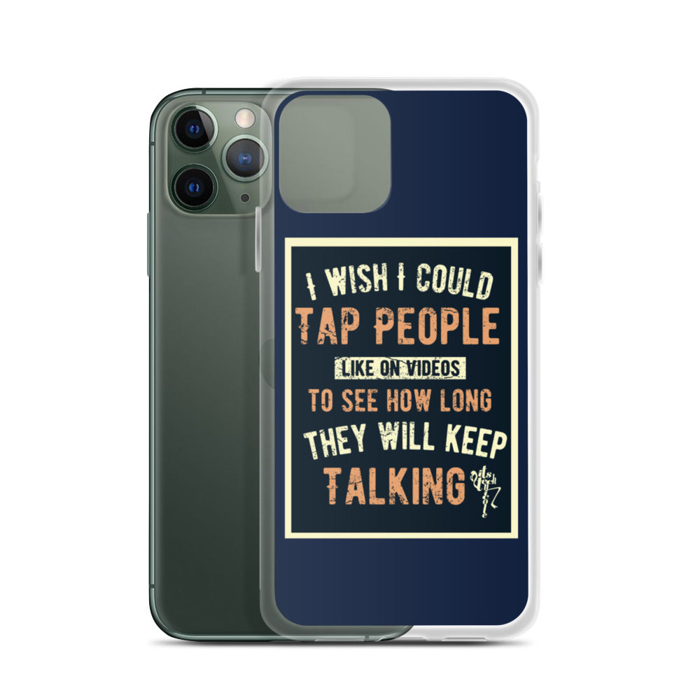 Stop Talking! iPhone Case