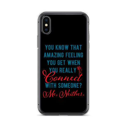 Connections...Missed iPhone Case