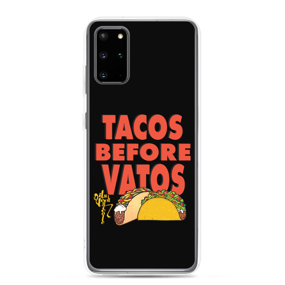 Tacos Before Vatos Samsung Case