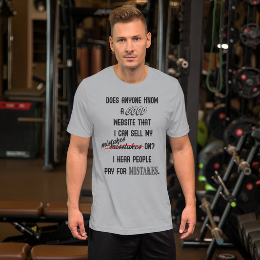 Mistakes Short-Sleeve Unisex T-Shirt