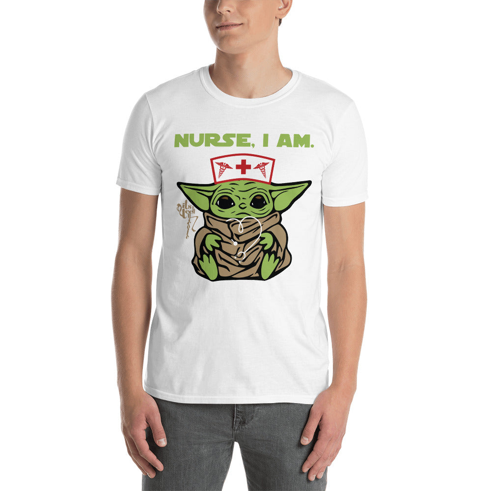 Nurse, I Am I : Short-Sleeve Unisex T-Shirt