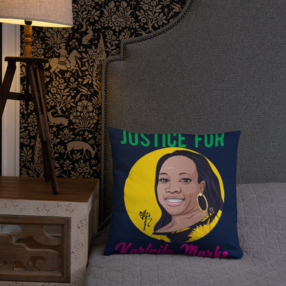 Justice for Karlnita Marks Pillow