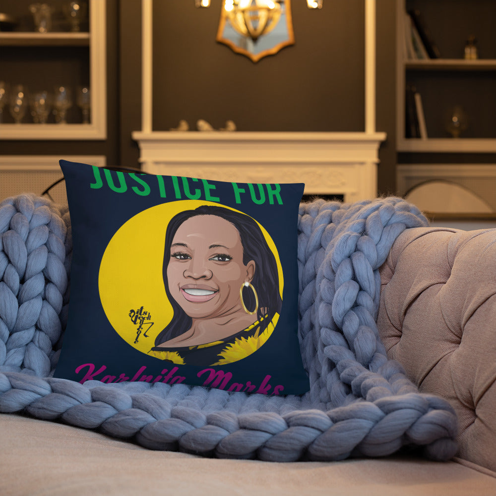 Justice for Karlnita Marks Pillow