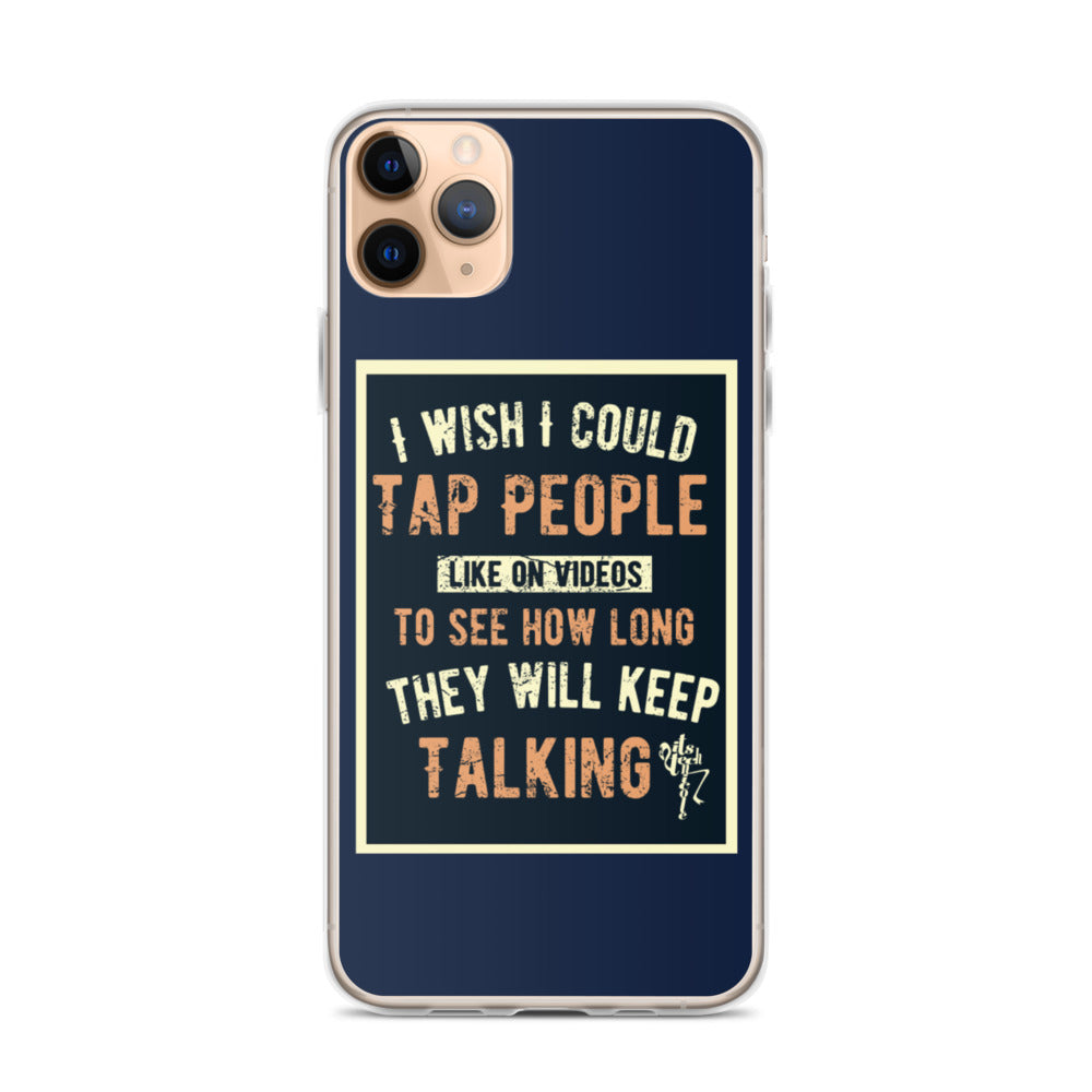 Stop Talking! iPhone Case
