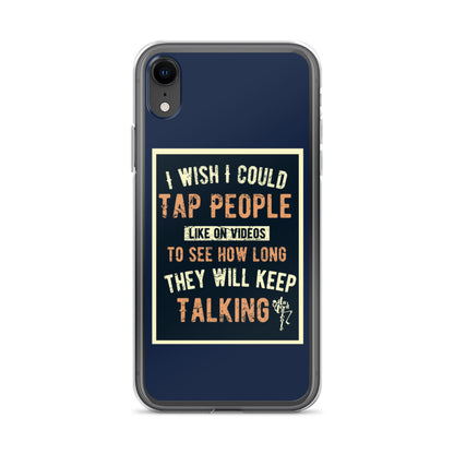 Stop Talking! iPhone Case