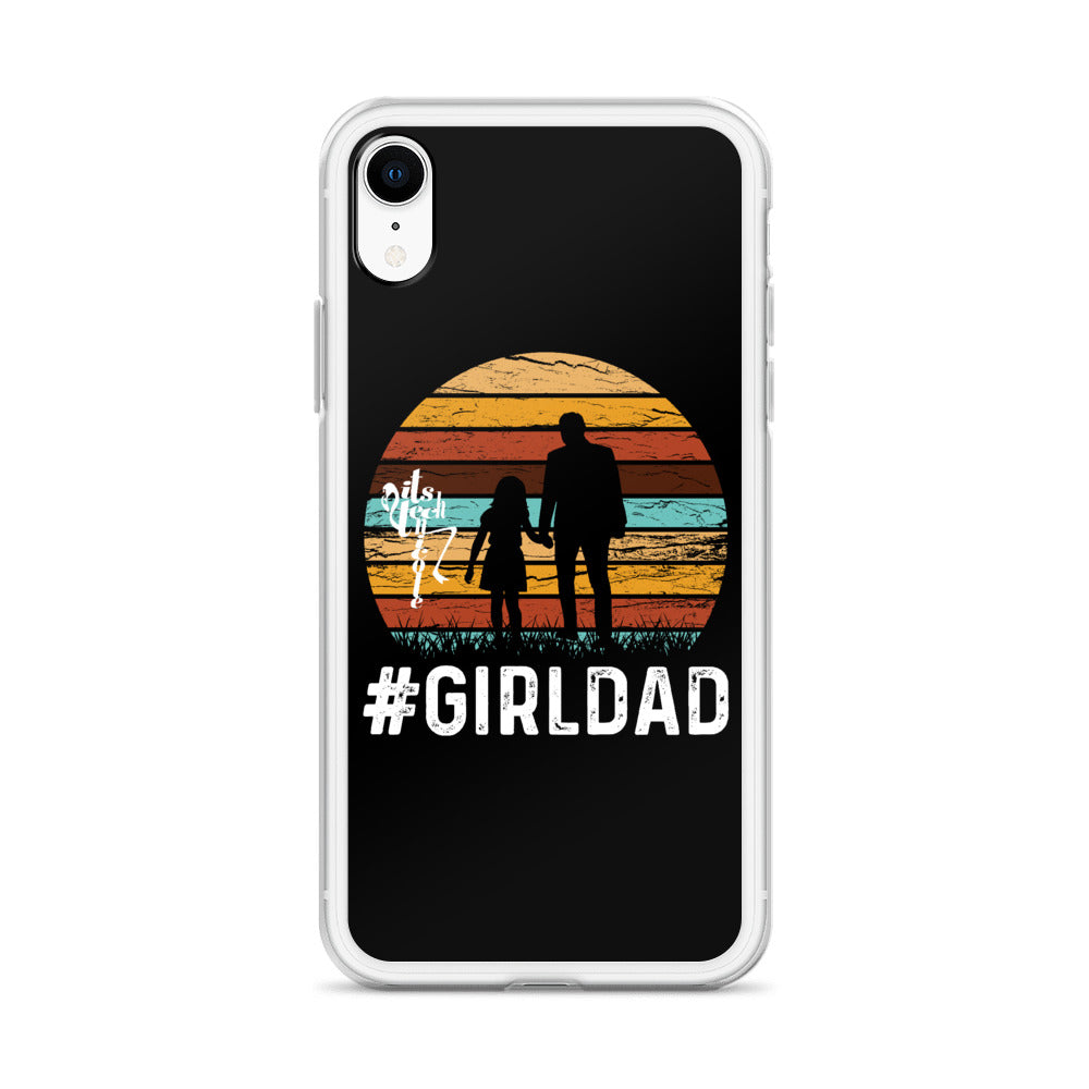 #GirlDad iPhone Case
