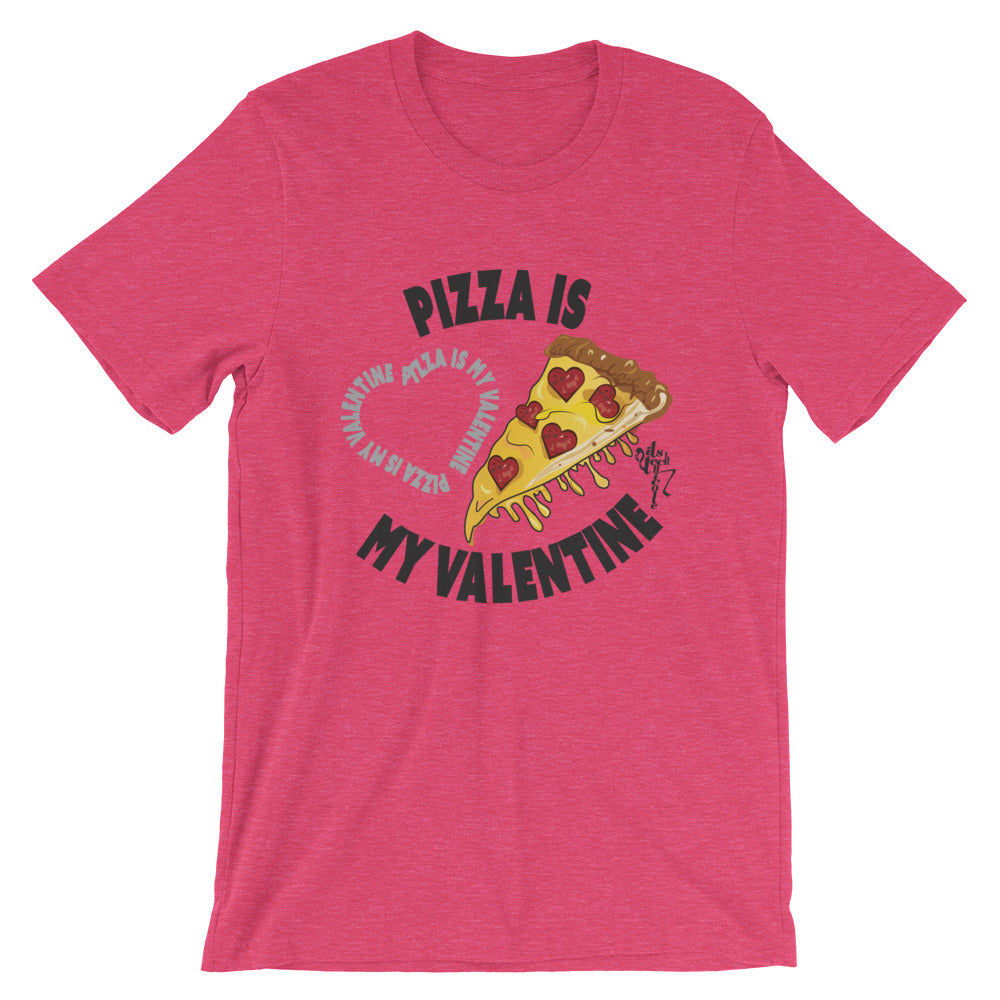 Pizza Is My Valentine T-Shirt