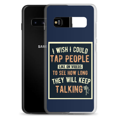 Stop Talking! Samsung Case