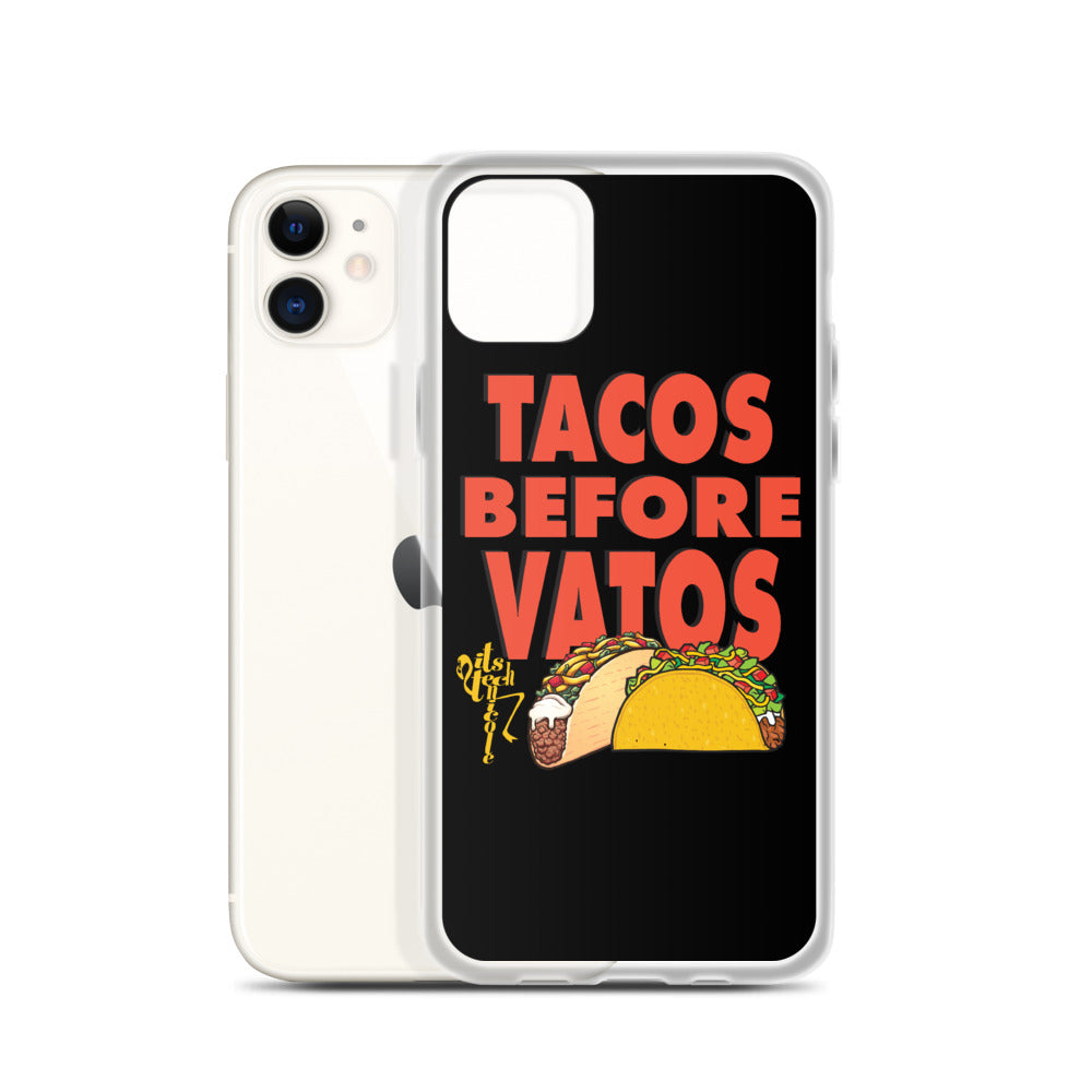 Tacos Before Vatos iPhone Case