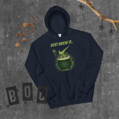 Just Brew It! Unisex Hoodie