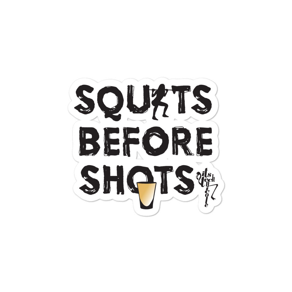 Squats Before Shots Bubble-free stickers