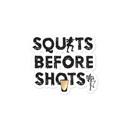 Squats Before Shots Bubble-free stickers