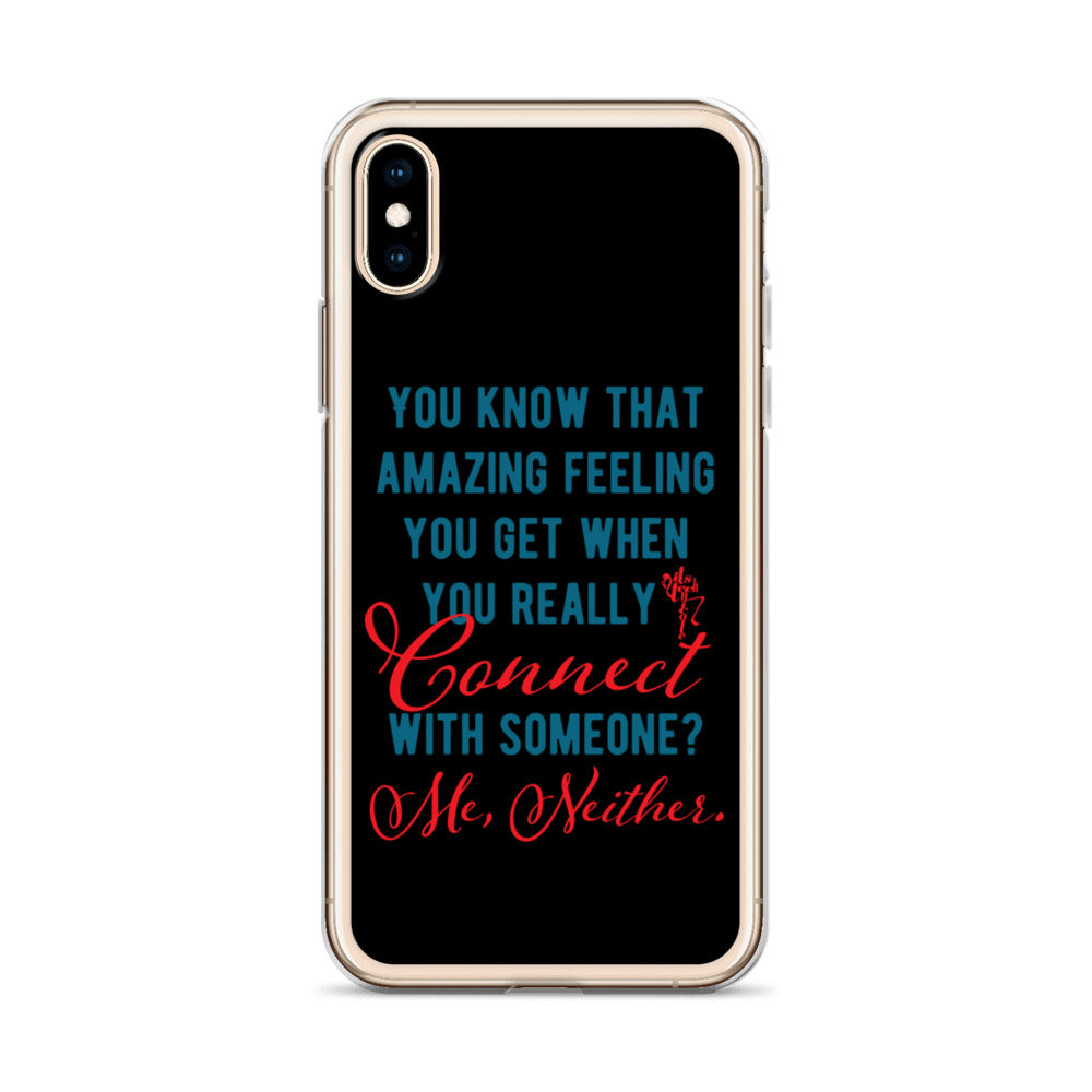 Connections...Missed iPhone Case