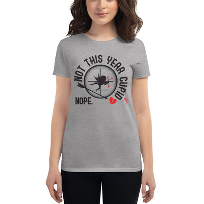 Not This Year Cupid Women's short sleeve t-shirt