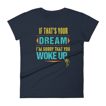 Dream Women's short sleeve t-shirt