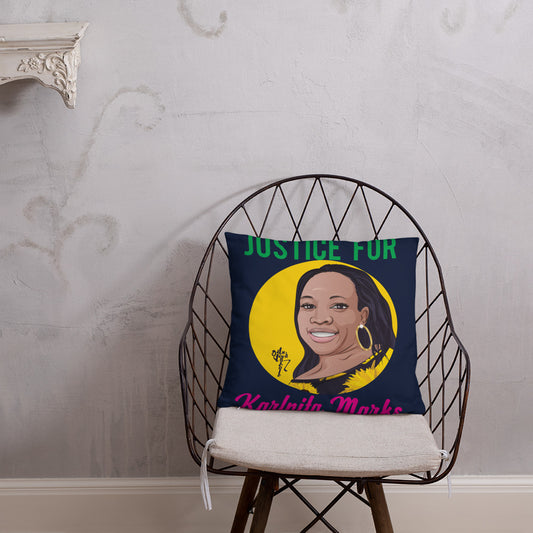 Justice for Karlnita Marks Pillow