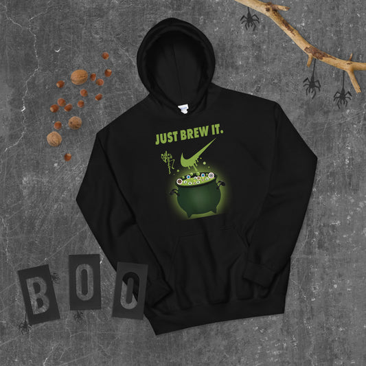 Just Brew It! Unisex Hoodie