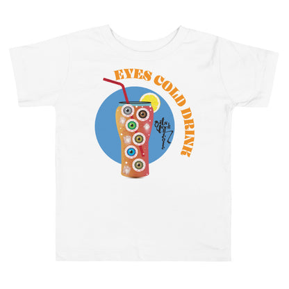 Eyes Cold Drink...Toddler Short Sleeve Tee