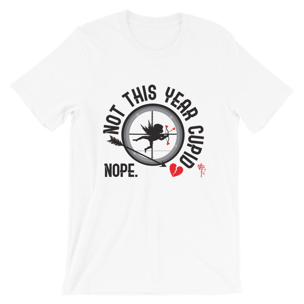 Not This Year Cupid T-Shirt