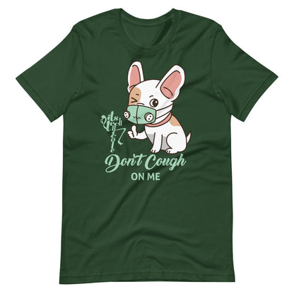 Don't Cough On Me Short-Sleeve T-Shirt