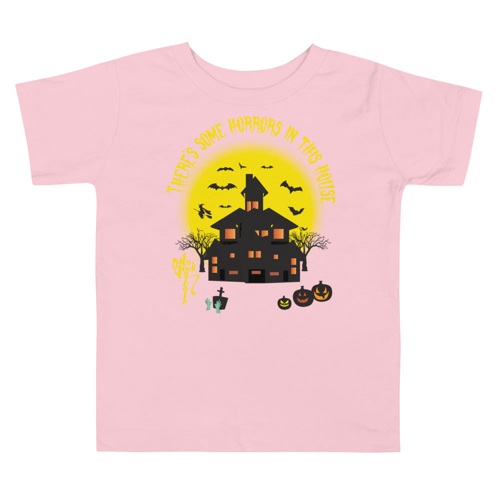There's Some Horrors in this House....Toddler Short Sleeve Tee