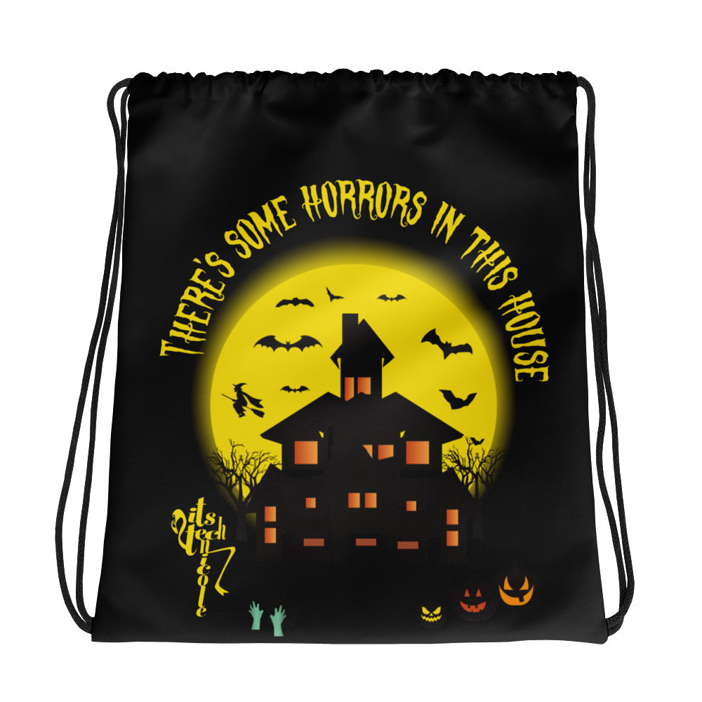 There's Some Horrors In This House...Drawstring bag