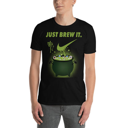 Just Brew It! Short-Sleeve Unisex T-Shirt