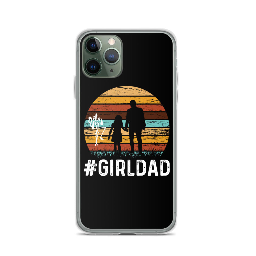 #GirlDad iPhone Case