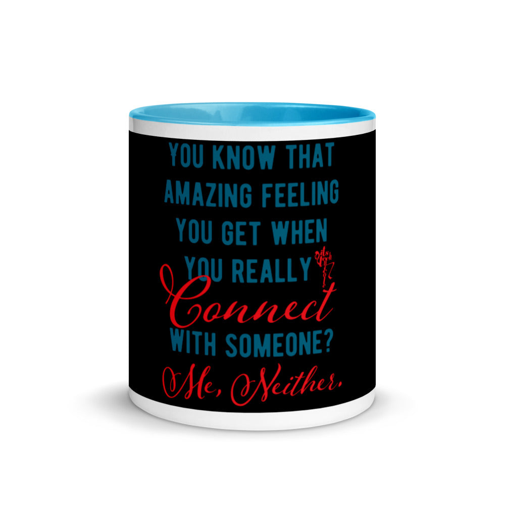 Connections...Missed Mug with Color Inside