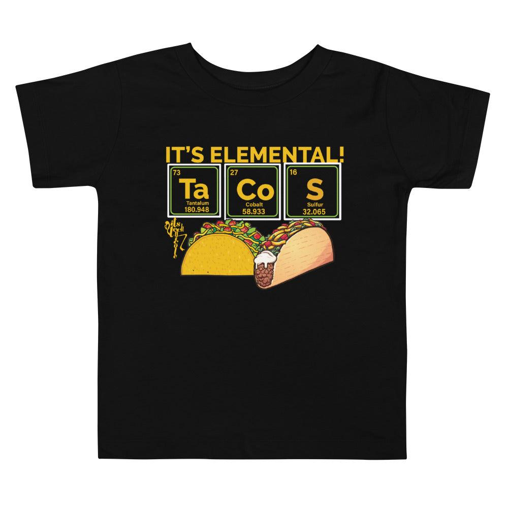Tacos, It's Elemental Toddler Short Sleeve Tee