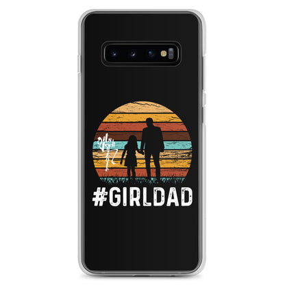 #GirlDad Samsung Case