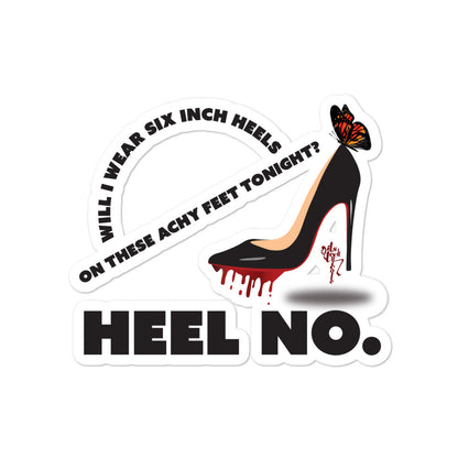 Heel No. Bubble-free stickers