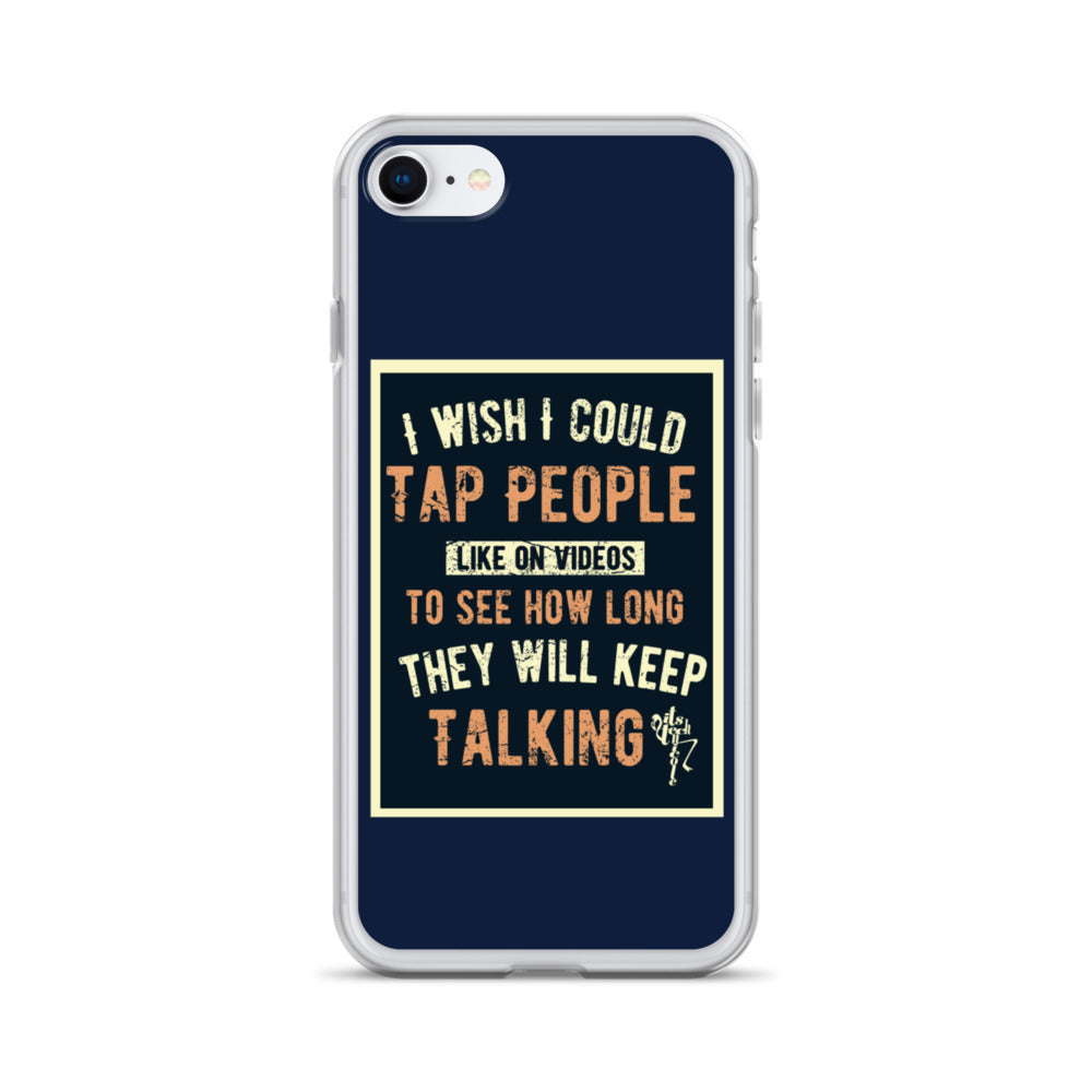 Stop Talking! iPhone Case