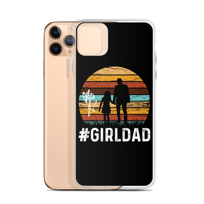 #GirlDad iPhone Case