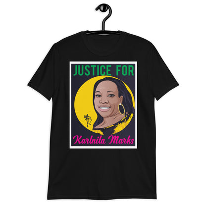 Justice for Karlnita Marks Short-Sleeve Unisex T-Shirt